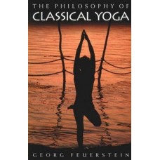 The Philosophy of Classical Yoga New ed Edition (Paperback) by Georg Feuerstein, PH. D. Feuerstein